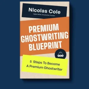 Dickie Bush and Nicholas Cole – Premium Ghostwriting Academy (PGA)