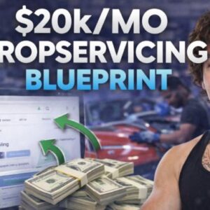Eric Velch- 20k/mo Dropservicing Blueprint